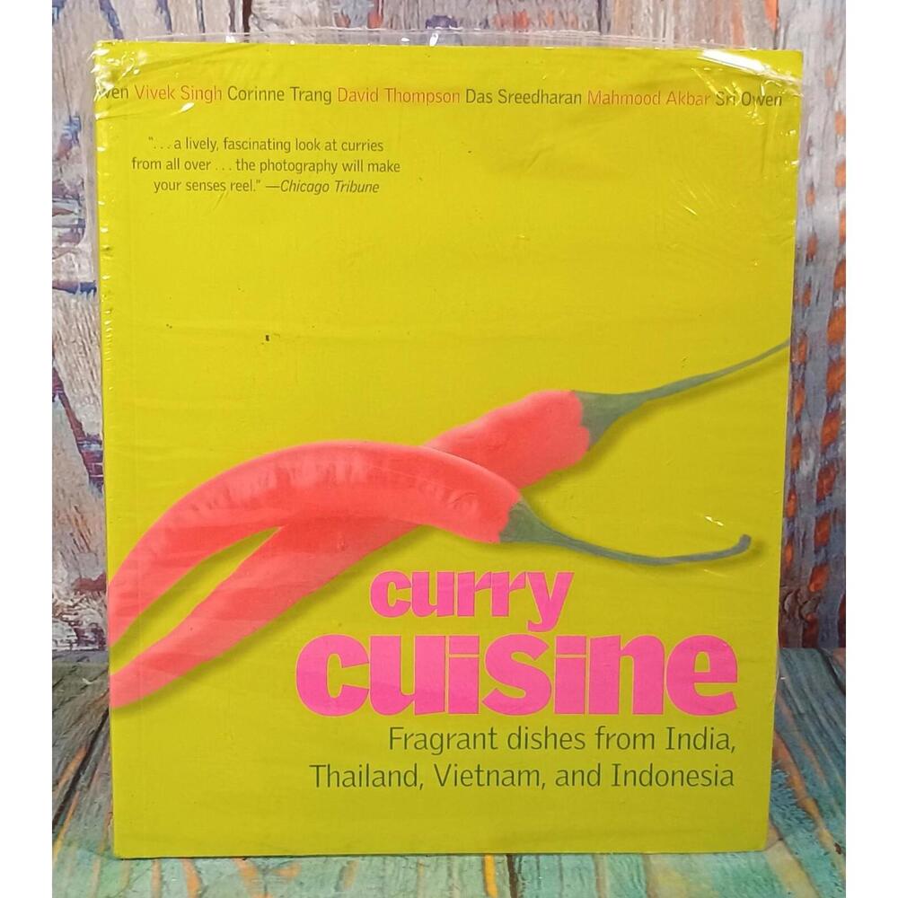 Curry Cuisine: Fragrant Dishes from India, Thailand,‎ Vietnam, and Indonesia